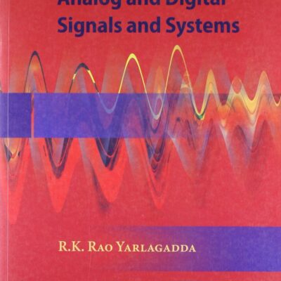 ANALOG AND DIGITAL SIGNALS AND SYSTEMS