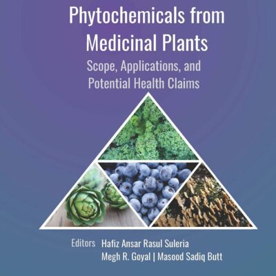 PHYTOCHEMICALS FROM MEDICINAL PLANTS SCOPE APPLICATIONS AND POTENTIAL HEALTH CLAIMS (HB 2020)