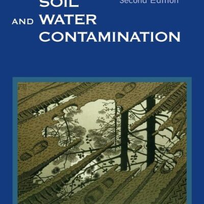 Soil and Water Contamination (Balkema Proceedings and Monographs in E)