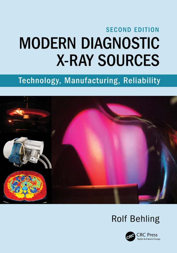Modern Diagnostic X-Ray Sources: Technology