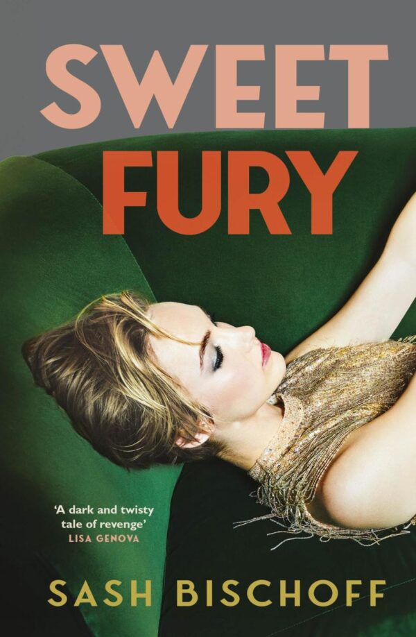 Sweet Fury: The most powerful and addictive feminist thriller debut of the year