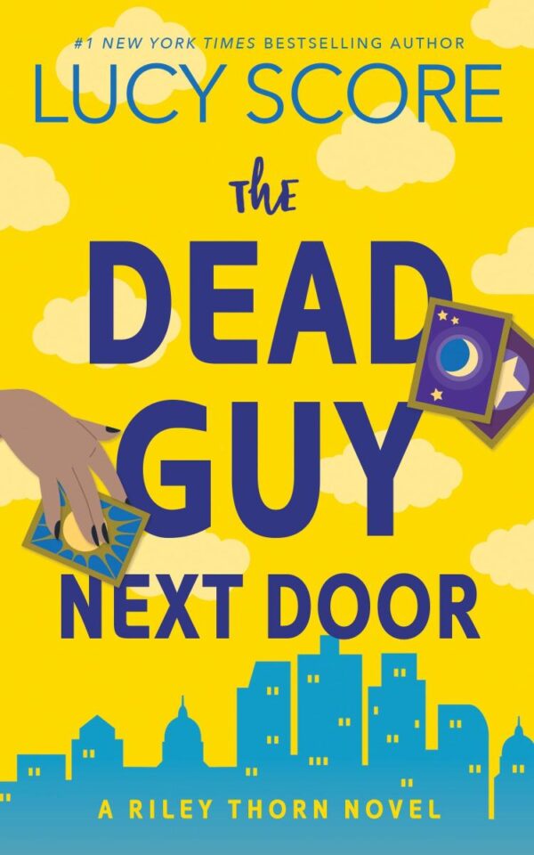 The Dead Guy Next Door: A Riley Thorn Novel (Riley Thorn
