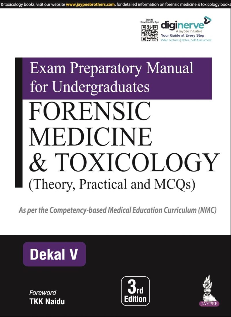 Exam Preparatory Manual for Undergraduates Forensic Medicine & Toxicology (Theory