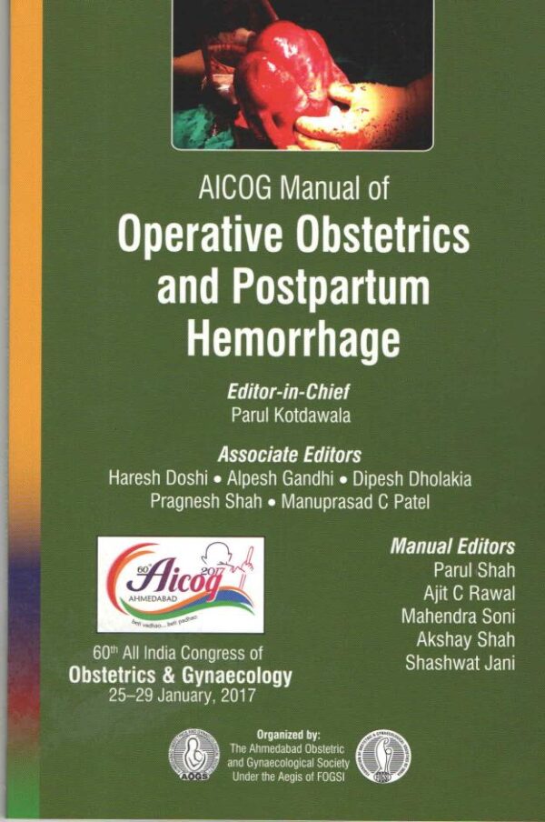 AICOG Manual of Operative Obstetrics and Postpartum Hemorrhage