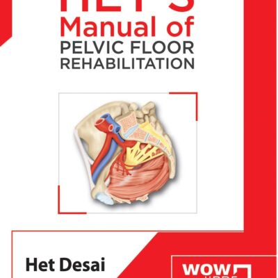 HET’S Manual of Pelvic Floor Rehabilitation