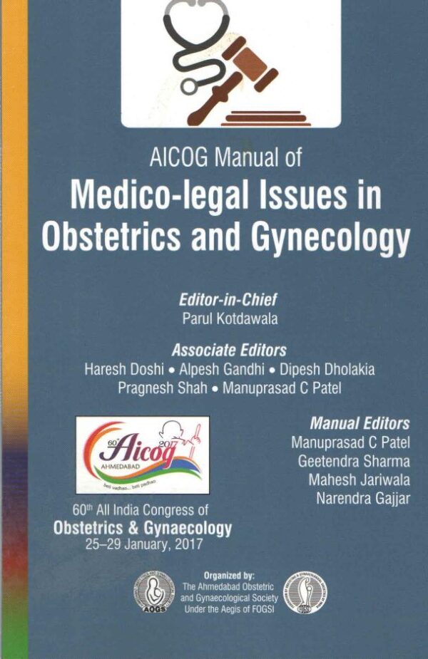 AICOG Manual of Medico-legal Issues in Obstetrics and Gynecology