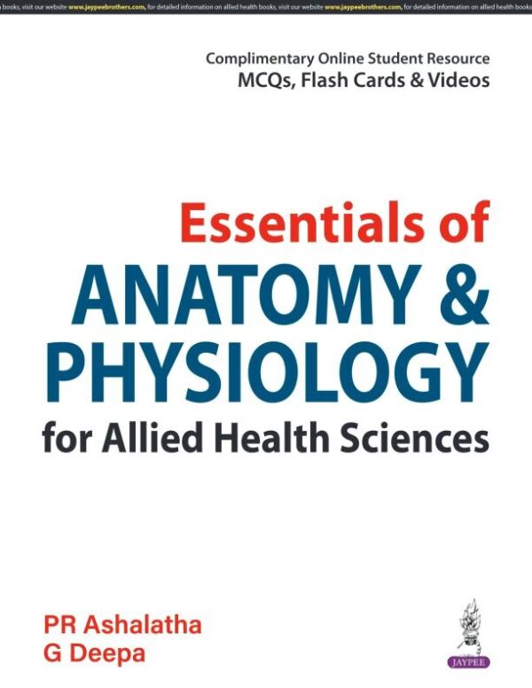 Essentials of Anatomy & Physiology For Allied Health Sciences