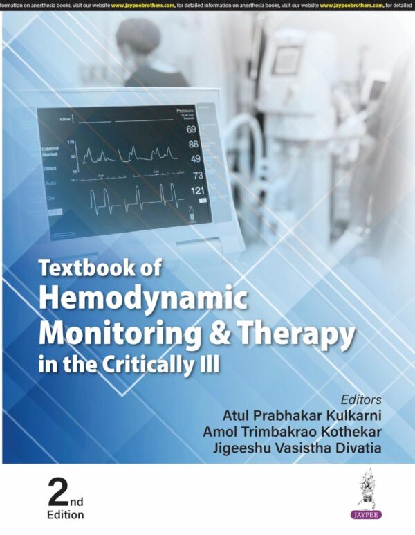 TEXTBOOK OF HEMODYNAMIC MONITORING & THERAPY IN THE CRITICALLY ILL