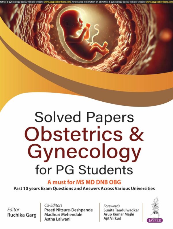 Solved Papers for PG Students Obstetrics & Gynecology