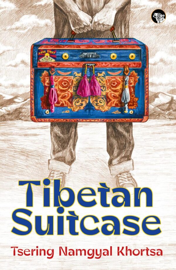 Tibetan Suitcase [Paperback] Tsering Namgyal Khortsa [Paperback] Tsering Namgyal Khortsa [Paperback] Tsering Namgyal Khortsa [Paperback] Tsering Namgyal Khortsa
