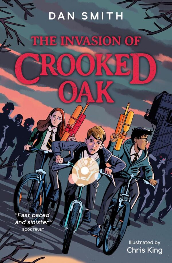 The Invasion of Crooked Oak (The Crooked Oak Mysteries)
