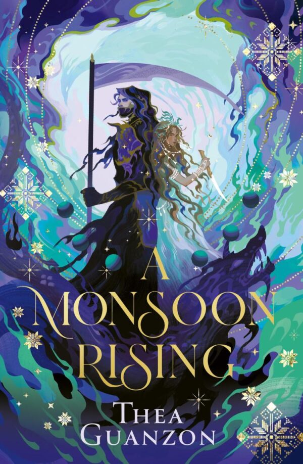 A Monsoon Rising: The stunning SUNDAY TIMES bestselling romantasy sequel to THE HURRICANE WARS