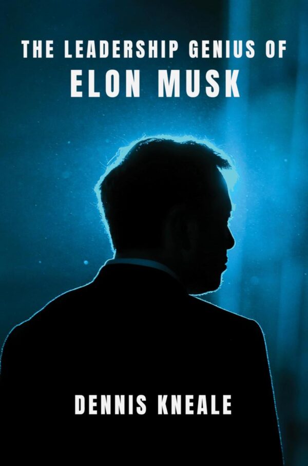 Leadership Genius Of Elon Musk