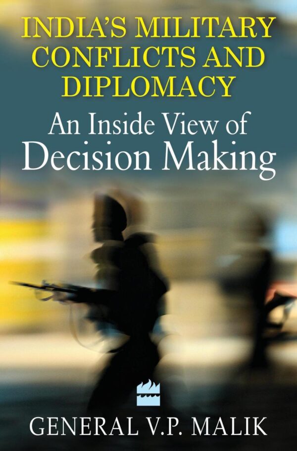 India's Military Diplomacy: An Inside View of Decision Making