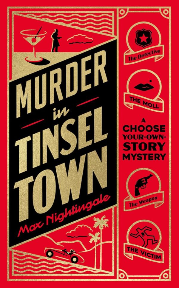 Murder in Tinseltown: A Hollywood Era Choose-Your-Own-Adventure Mystery