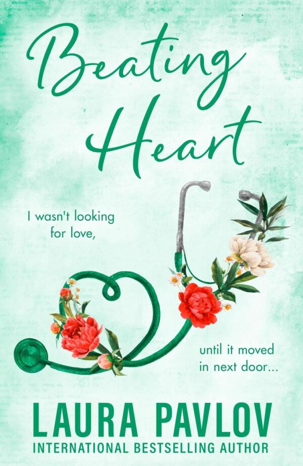 Beating Heart: The MUST-READ spicy small-town