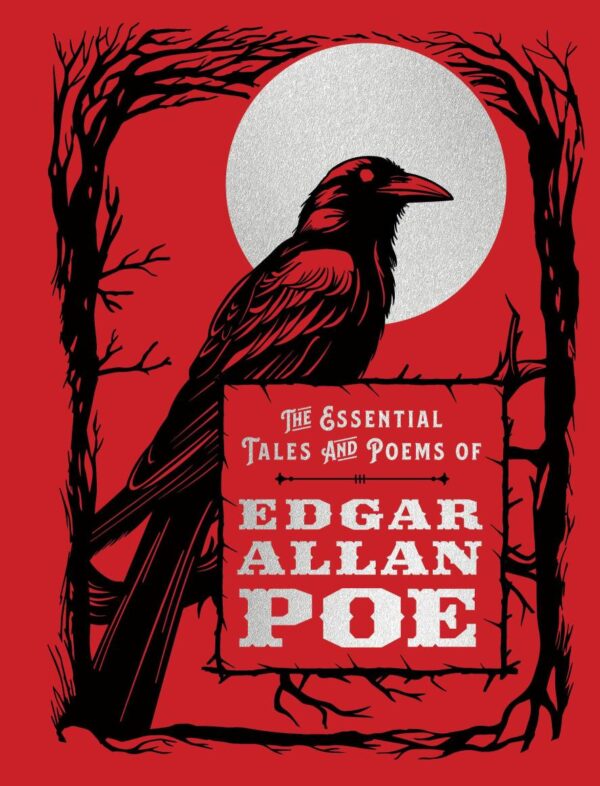 Essential Tales And Poems Of Edgar Allan Poe