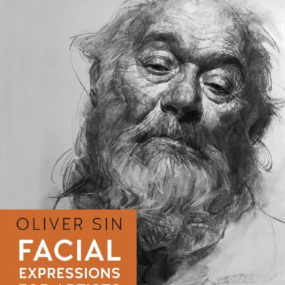 Facial Expressions for Artists: Techniques for Capturing Emotion and Mood in Portrait and Character Drawings