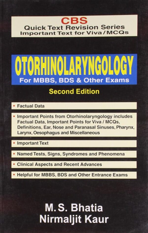 OTORHINOLARYNGOLOGY FOR MBBS