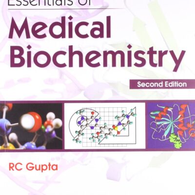 ESSENTIALS OF MEDICAL BIOCHEMISTRY