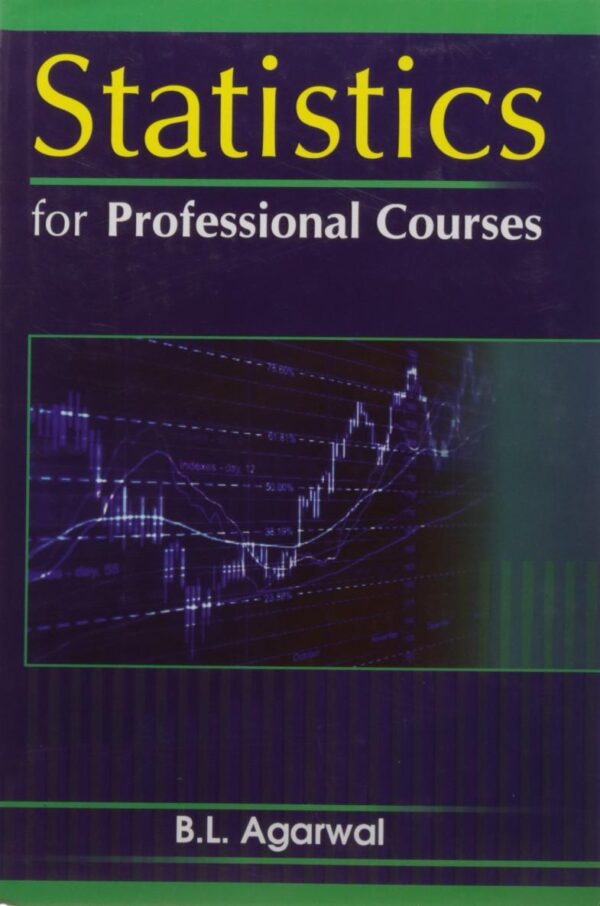 Statistics For Professional Course (Hb 2011) [Hardcover] Agarwal