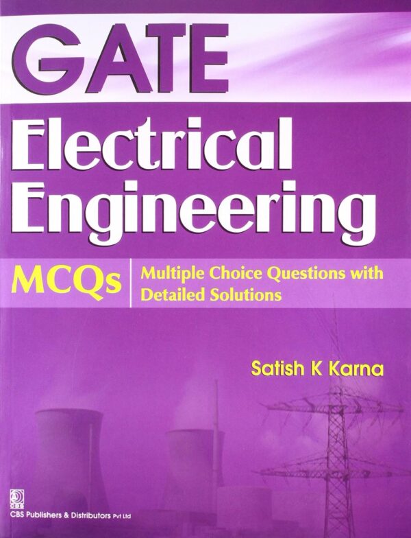 GATE ELECTRICAL ENGINEERING MCQS( PB-2014) [Paperback] KARNA S.K