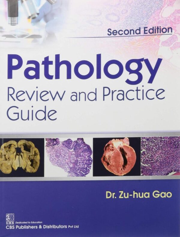 PATHOLOGY REVIEW AND PRACTICE GUIDE 2ED (PB 2018)