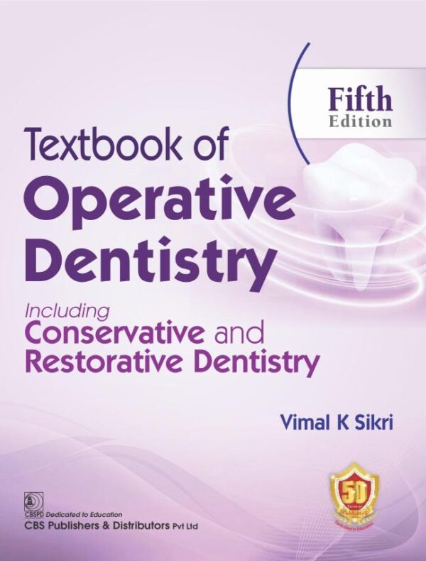 Textbook of Operative Dentistry