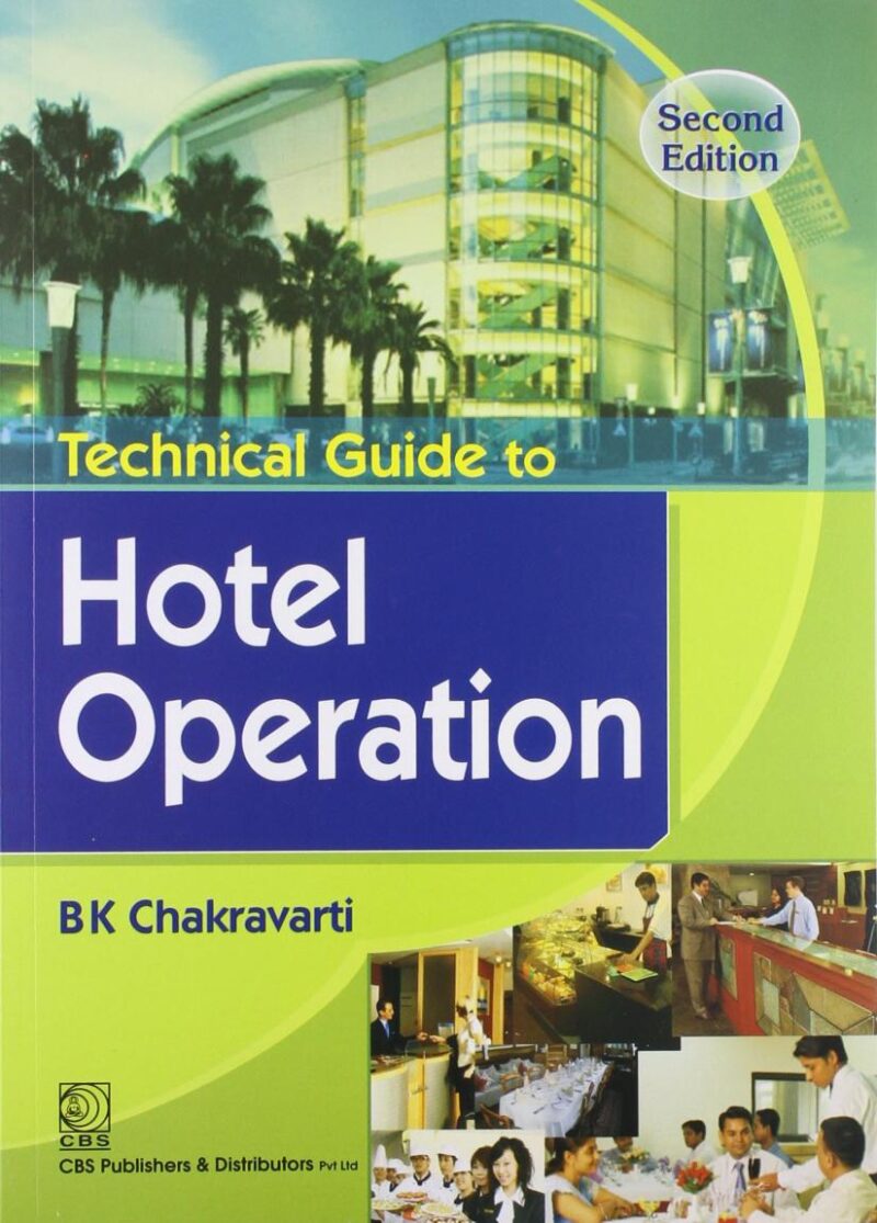 TECHNICAL GUIDE TO HOTEL OPERATION