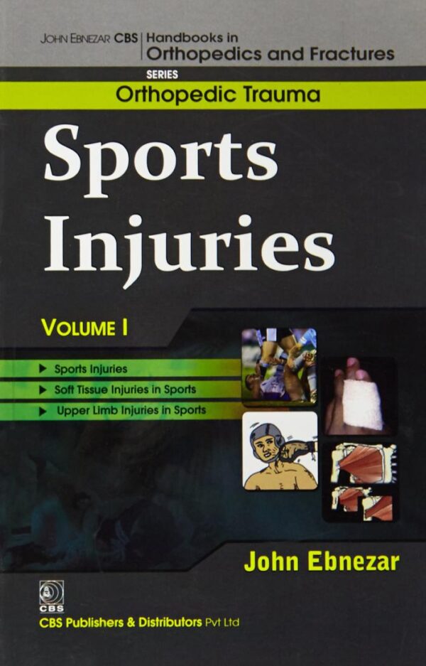 SPORTS INJURIES VOL.1 (HANDBOOKS IN ORTHOPEDICS AND FRACTURES SERIES