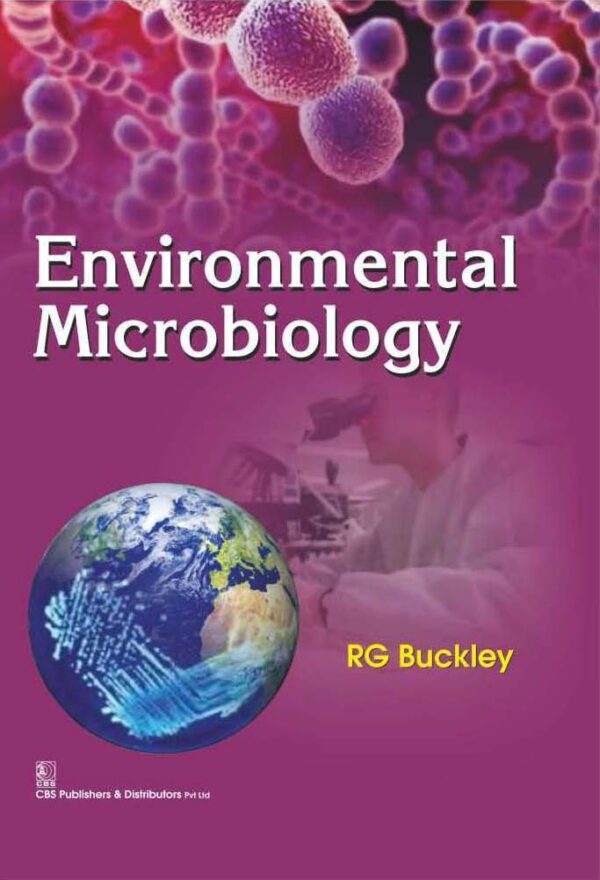 Environmental Microbiology (Pb 2019) [Paperback] Buckley R. G.