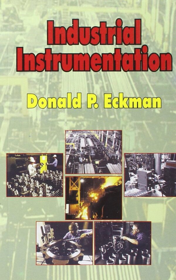 Industrial Instrumentation (Pb 2004) [Paperback] Eckman