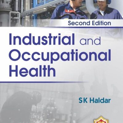 Industrial and Occupational Health