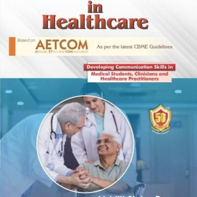 Communication in Healthcare - 2024 Abhijit Sinha Roy