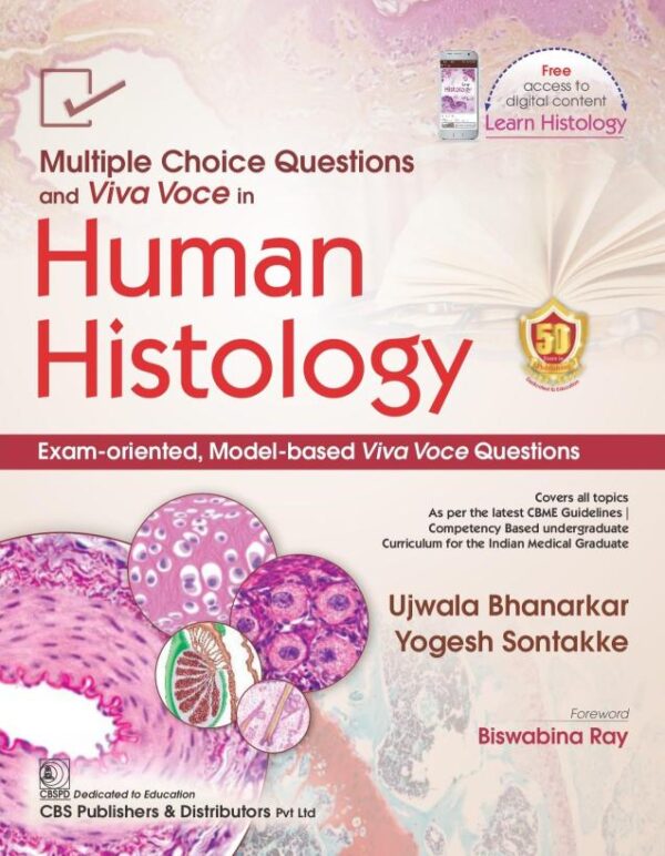 Multiple Choice Questions and Viva Voce in Human Histology [Paperback] Ujwala Bhanarkar and Yogesh Sontakke