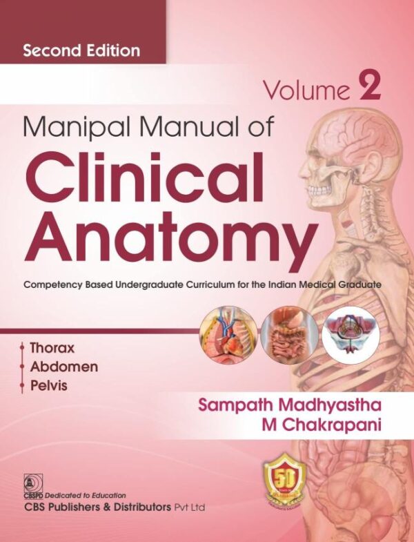 Manipal Manual of Clinical Anatomy Volume 2