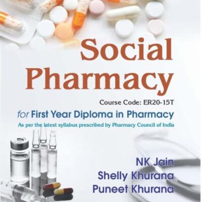 Social Pharmacy For First Year Diploma In Pharmacy (Course Code Er20-15T) (Pb 2025)