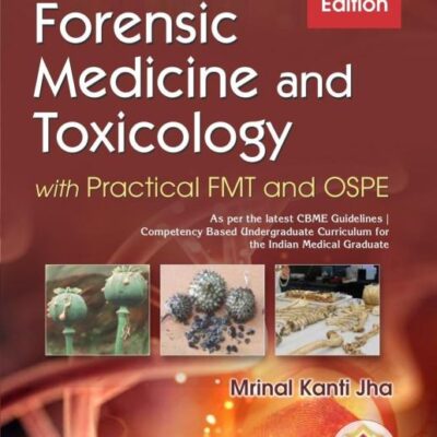 Concise Forensic Medicine and Toxicology
