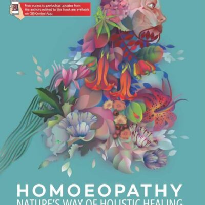 Homoeopathy Nature’s Way of Holistic Healing