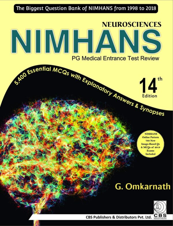 NEUROSCIENCES NIMHANS PG MEDICAL ENTRANCE TEST REVIEW 14ED (PB 2019) [Paperback] OMKARNATH G
