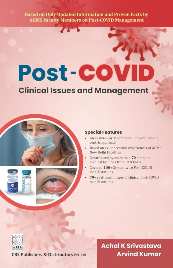 POST COVID CLINICAL ISSUES AND MANAGEMENT (PB 2022) [Paperback] SRIVASTAVA A K