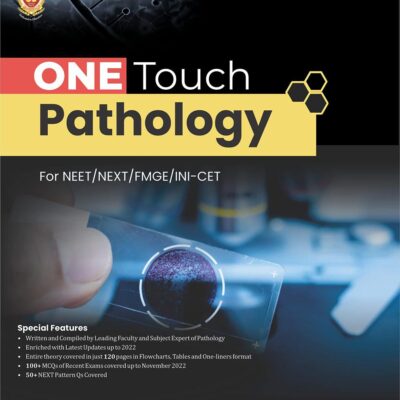 ONE Touch Pathology For NEET/NEXT/FMGE/INI-CET (PB - 2023) [Paperback] Dr Praveen Kumar Gupta and Dr Vandana Puri