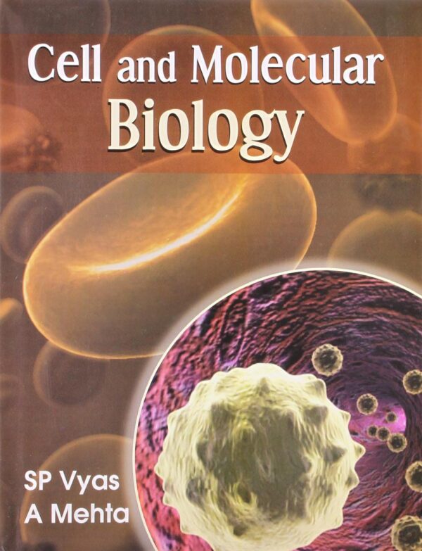 CELL AND MOLECULAR BIOLOGY (PB 2001)