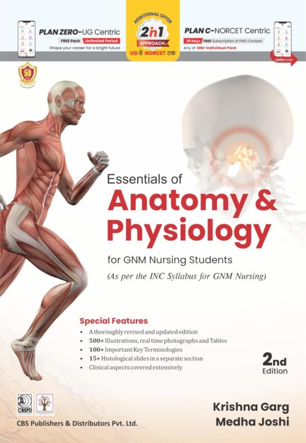 Essentials of Anatomy and Physiology for GNM Nursing Students 2nd ed [Paperback] Krishna Garg and Medha Joshi