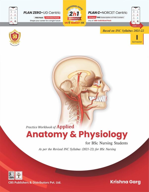 Practice Workbook of Applied Anatomy and Physiology For BSc Nursing Students (PB- 2023) [Paperback] Krishna Garg