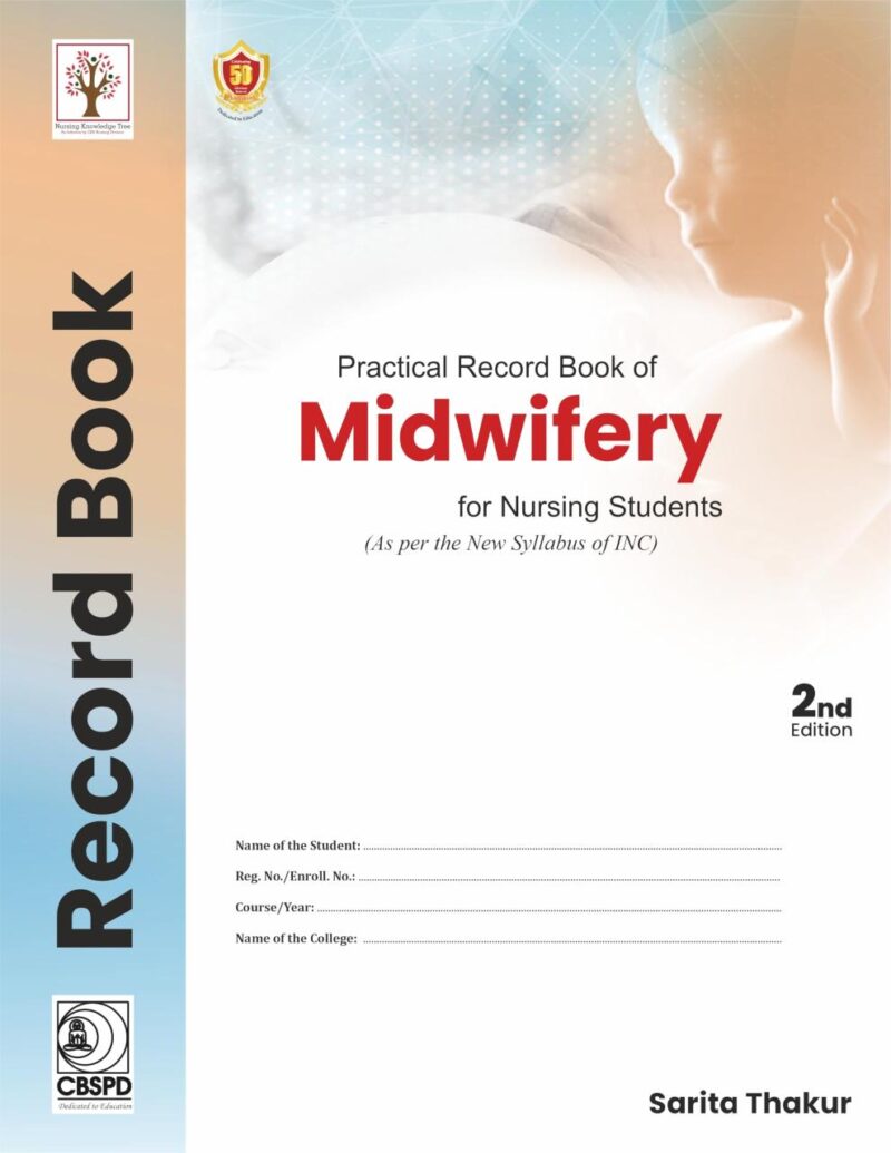 Practical Record Book of Midwifery for Nursing Students