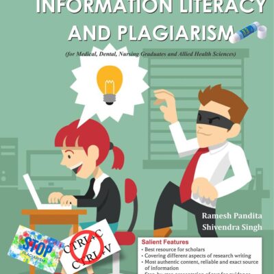 INFORMATION LITERACY AND PLAGIARISM (PB 2018): For Medical
