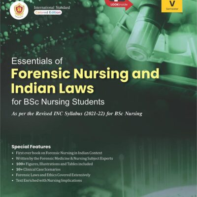 Essentials of Forensic Nursing and Indian Laws