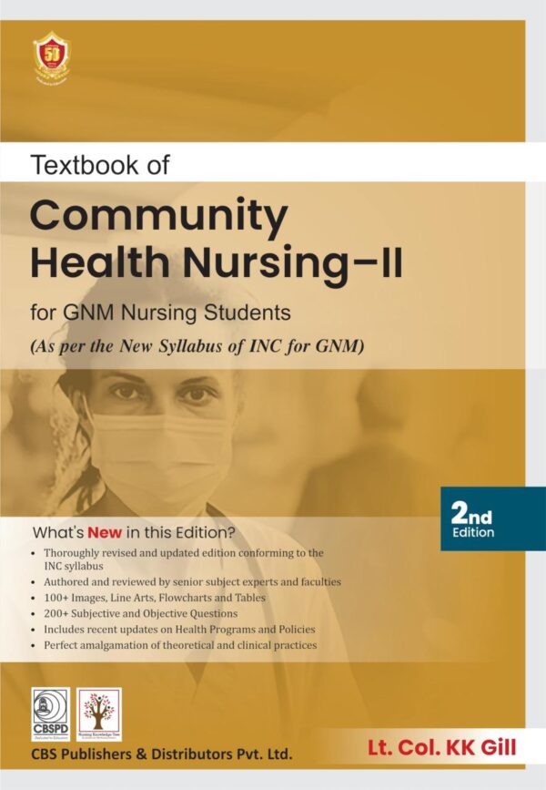Textbook of Community Health Nursing-II for GNM Nursing students -2 e/d (ISBN - 9788197750021 )