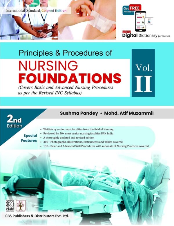 PRINCIPLES AND PROCEDURES OF NURSING FOUNDATIONS 2ED VOL 2 (PB 2022) [Unknown Binding]